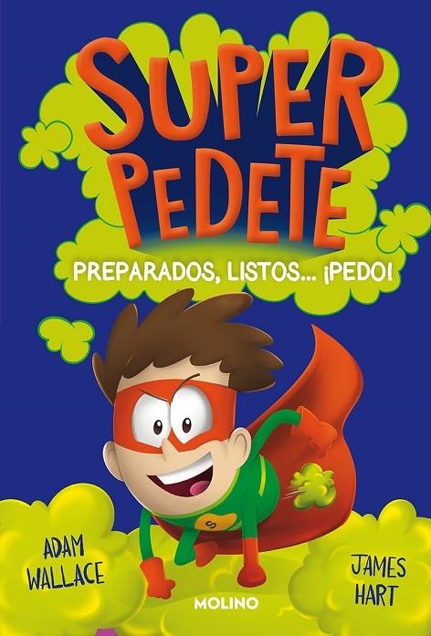 SUPERPEDETE 2. PREPARADOS, LISTOS... ¡PEDO! | 9788427223684 | WALLACE, ADAM