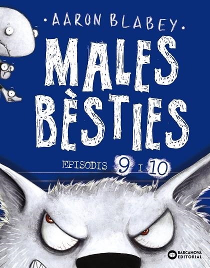 MALES BÈSTIES. EPISODIS 9 I 10 | 9788448953928 | BLABEY, AARON