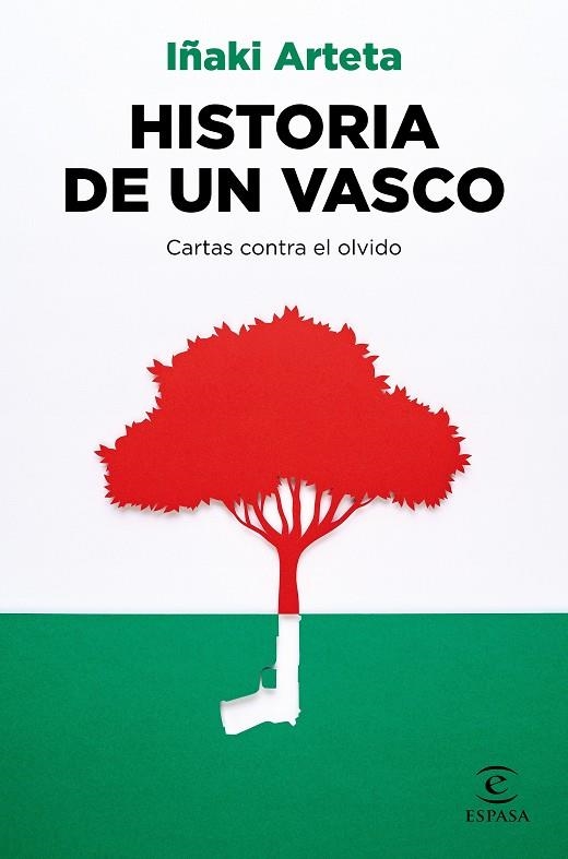 HISTORIA DE UN VASCO | 9788467063769 | ARTETA, IÑAKI