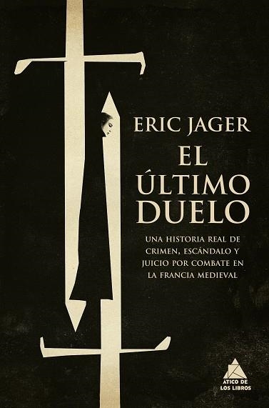 EL ÚLTIMO DUELO | 9788418217500 | JAGER, ERIC