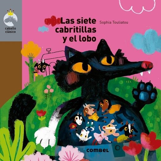 LAS SIETE CABRITILLAS Y EL LOBO | 9788491013754