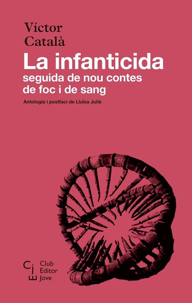 LA INFANTICIDA | 9788473293204 | CATALÀ, VÍCTOR