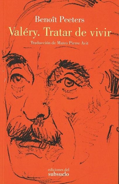 VALÉRY. TRATAR DE VIVIR | 9788412275438 | PEETERS, BENOÎT