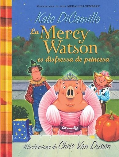 MERCY WATSON ES DISFRESSA DE PRINCESA | 9788484706380 | DI CAMILLO, KATE