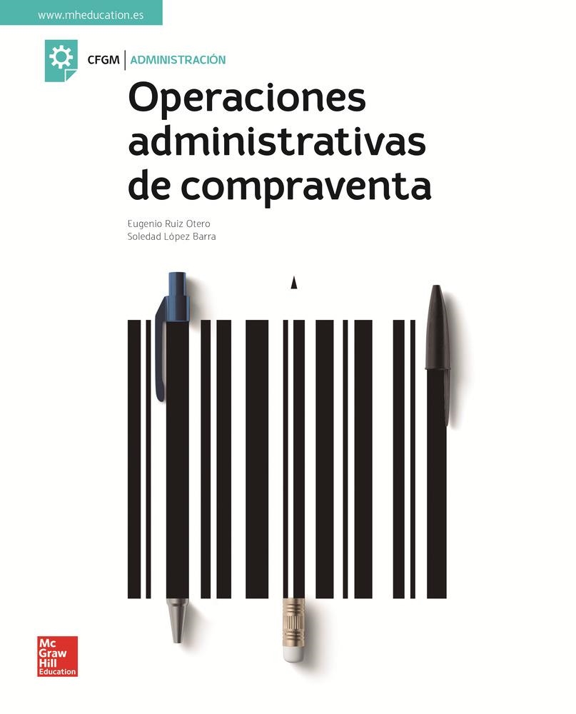 LA - OPERACIONES ADMINISTRATIVAS DE COMPRAVENTA. GM. LIBRO ALUMNO. | 9788448614195 | RUIZ OTERO,EUGENIO/LÓPEZ BARRA,SOLEDAD