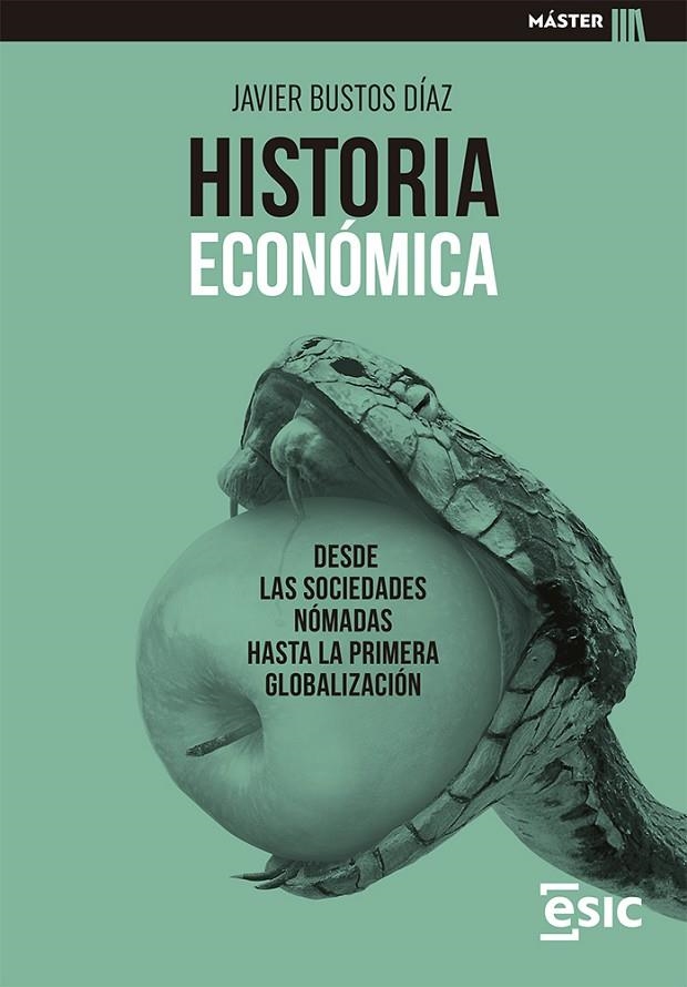 HISTORIA ECONÓMICA | 9788418944147 | BUSTOS DÍAZ, JAVIER