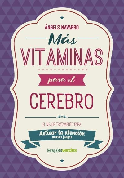 MÁS VITAMINAS PARA EL CEREBRO: ATENCIÓN | 9788416972852 | NAVARRO SIMÓN, ÀNGELS