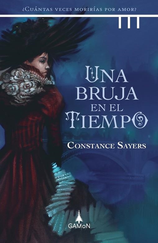 UNA BRUJA EN EL TIEMPO | 9788418711107 | SAYERS, CONSTANCE