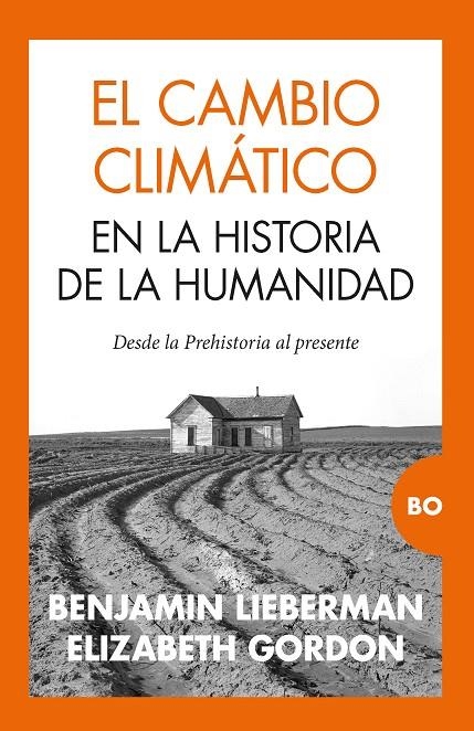 EL CAMBIO CLIMÁTICO EN LA HISTORIA DE LA HUMANIDAD | 9788418578816 | BENJAMIN LIEBERMAN/ELIZABETH GORDON