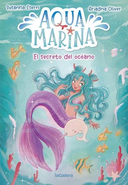 AQUA MARINA 1. EL SECRETO DEL OCÉANO | 9788424669430 | ISERN, SUSANNA