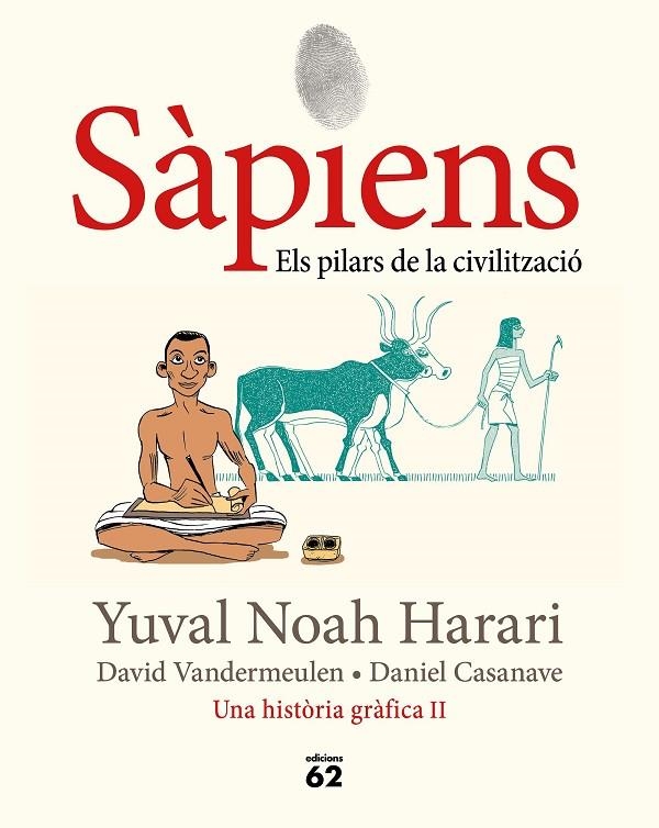 SÀPIENS 2. ELS PILARS DE LA CIVILITZACIÓ | 9788429779776 | NOAH HARARI, YUVAL