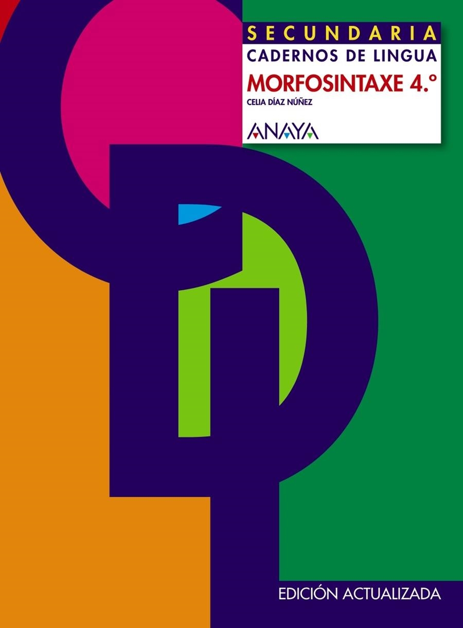 MORFOSINTAXE 4.º | 9788467827101 | DÍAZ NÚÑEZ, CELIA