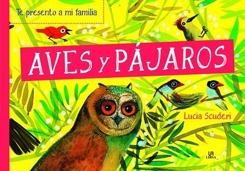 AVES Y PÁJAROS | 9788466240970 | SCUDERI, LUCIA