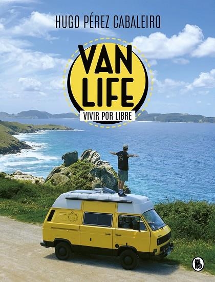 VANLIFE. VIVIR POR LIBRE | 9788402425836 | PÉREZ CABALEIRO, HUGO