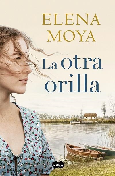 LA OTRA ORILLA | 9788491292197 | MOYA, ELENA