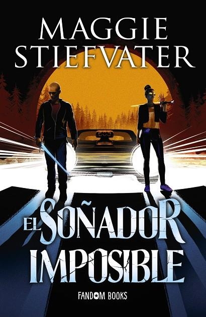 EL SOÑADOR IMPOSIBLE | 9788418027123 | STIEFVATER, MAGGIE