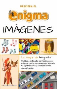 IMAGENES DESCIFRA EL ENIGMA | 9789493247338 | AA.VV