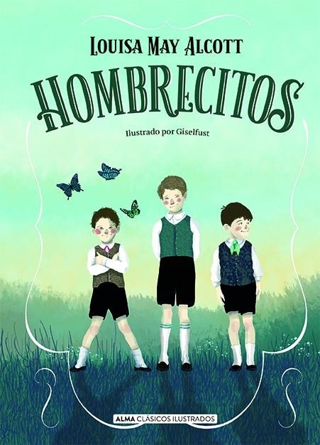 HOMBRECITOS | 9788418395031 | ALCOTT, LOUISA MAY