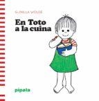 EN TOTO A LA CUINA | 9788412386967 | WOLDE, GUNILLA