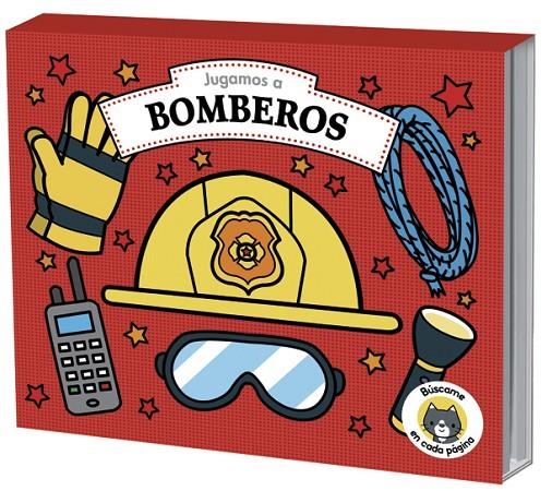 JUGAMOS A BOMBEROS | 9788424662936 | FIONA BYRNE