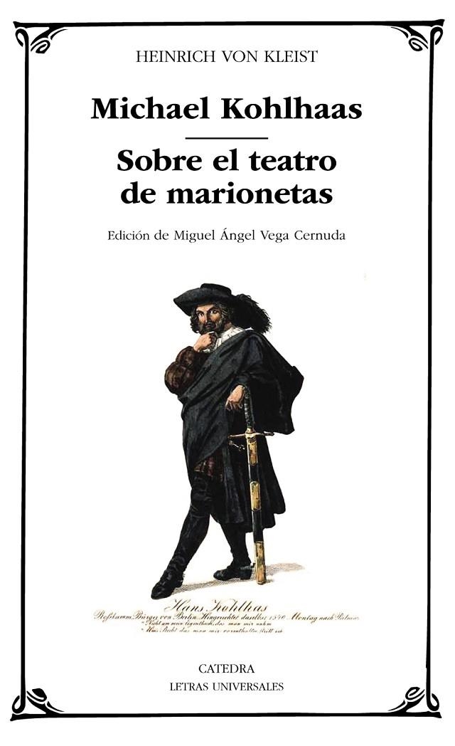 MICHAEL KOHLHAAS; SOBRE EL TEATRO  DE MARIONETAS | 9788437643267 | VON KLEIST, HEINRICH