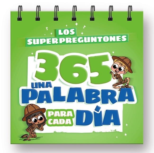 LOS SUPERPREGUNTONES 365. UNA PALABRA PARA CADA DÍA | 9788499743554 | VOX EDITORIAL