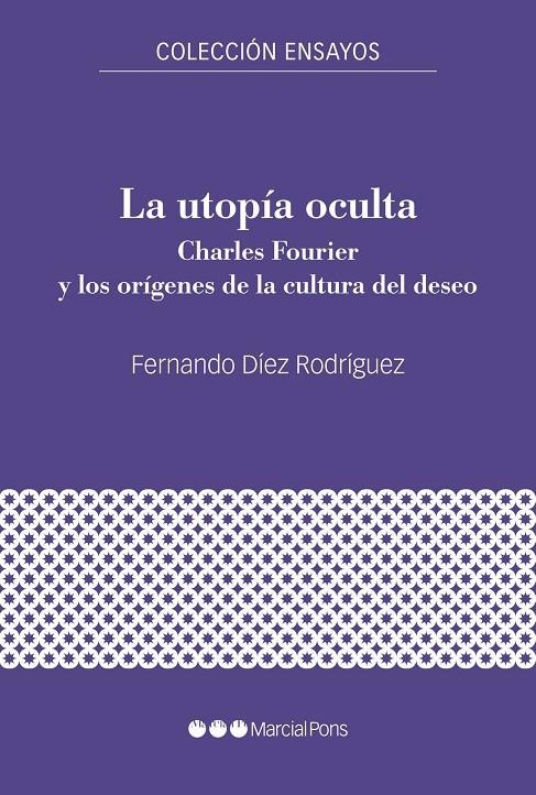 LA UTOPÍA OCULTA | 9788417945992 | DÍEZ RORÍGUEZ, FERNANDO