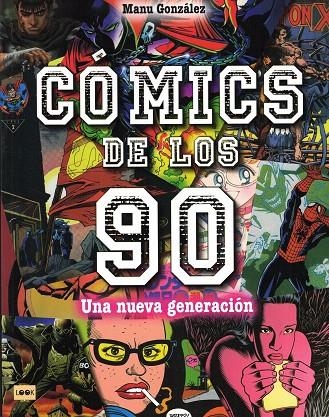 COMICS DE LOS 90 | 9788418703171 | MANU GONZALEZ