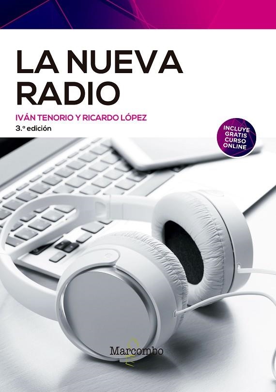 LA NUEVA RADIO 3ªED. | 9788426733962 | TENORIO SANTOS, IVAN/LOPEZ ROLDAN, RICARDO