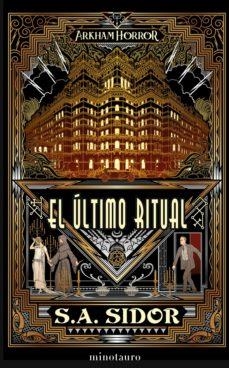 EL ÚLTIMO RITUAL | 9788445011577 | SIDOR, S. A.