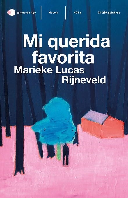 MI QUERIDA FAVORITA | 9788499989037 | RIJNEVELD, MARIEKE LUCAS