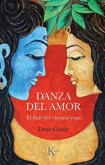 DANZA DEL AMOR | 9788499889801 | CRIADO, DENIS