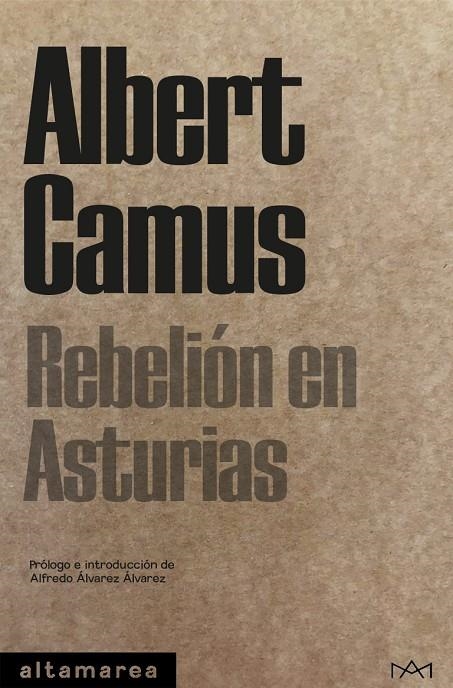 REBELIÓN EN ASTURIAS | 9788418481345 | CAMUS, ALBERT