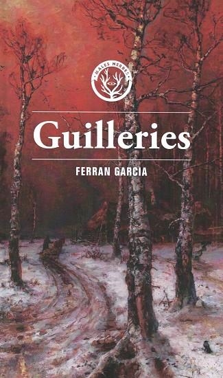 GUILLERIES | 9788412435269 | GARCIA, FERRAN