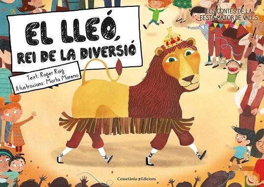 EL LLEÓ, REI DE LA DIVERSIÓ | 9788490348475 | ROIG CÉSAR, ROGER