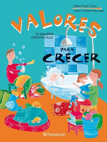 VALORES PARA CRECER | 9788434234949 | PUJOL I PONS, ESTEVE/CUTCHET MERCADER, FEDRA