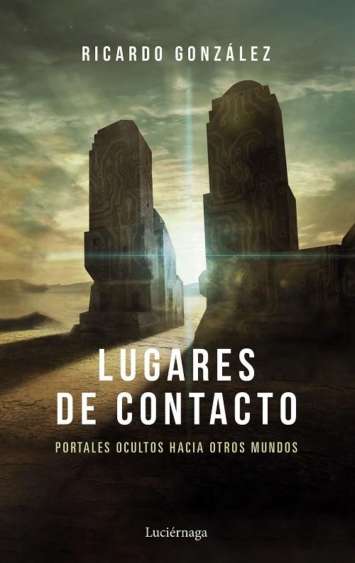 LUGARES DE CONTACTO (NUEVA EDICIÓN) | 9788418015939 | GONZÁLEZ CORPANCHO, RICARDO