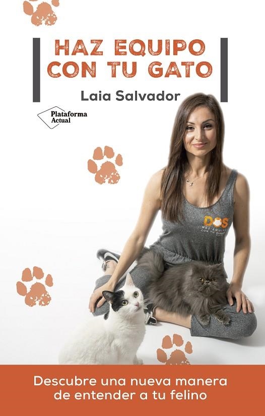 HAZ EQUIPO CON TU GATO | 9788418582882 | SALVADOR, LAIA