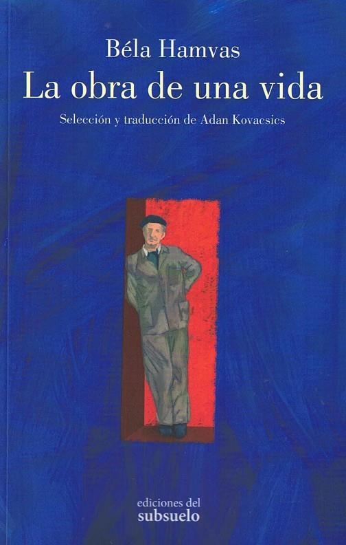 LA OBRA DE UNA VIDA | 9788412275445 | HAMVAS, BÉLA