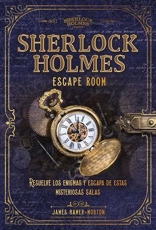 SHERLOCK HOLMES. ESCAPE ROOM | 9788418820267 | HAMER-MORTON, JAMES