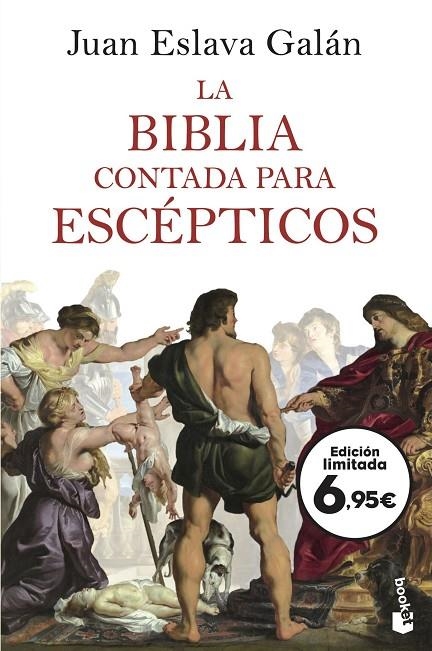 LA BIBLIA CONTADA PARA ESCÉPTICOS | 9788408253204 | ESLAVA GALÁN, JUAN