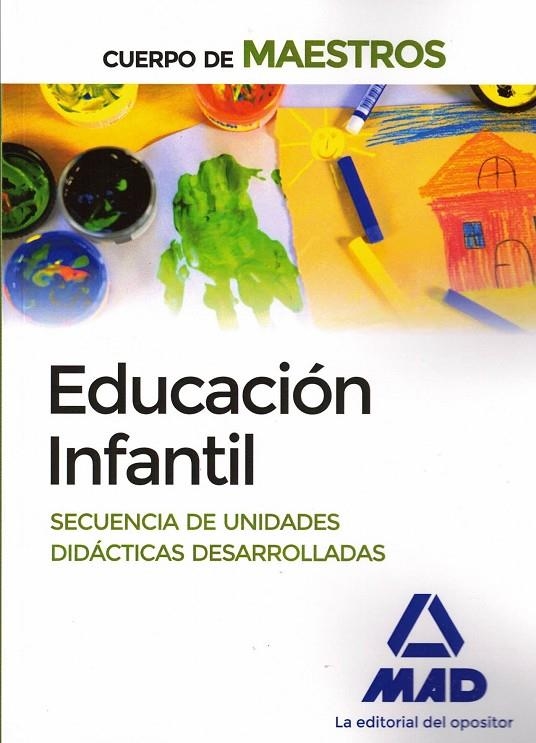 CUERPO DE MAESTROS EDUCACIÓN INFANTIL. SECUENCIA DE UNIDADES DIDÁCTICAS DESARROL | 9788490930892 | CENTRO DE ESTUDIOS VECTOR, S.L.