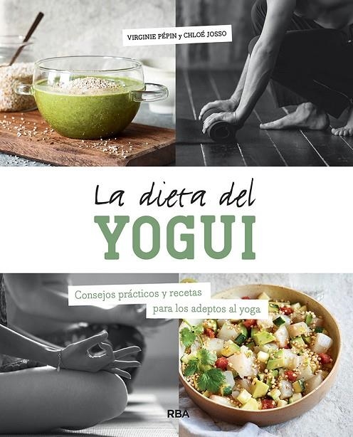 LA DIETA DEL YOGUI | 9788491875994 | PEPIN VIRGINE/JOSSO CHLOÉ