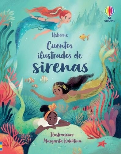 CUENTOS ILUSTRADOS DE SIRENAS | 9781801312851 | COOK, LAN/DAVIDSON, SUSANNA/FIRTH, RACHEL/PATCHETT, FIONA