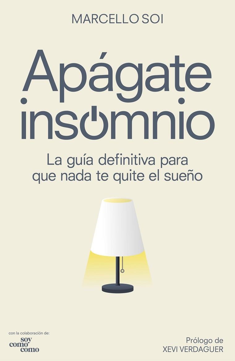 APÁGATE, INSOMNIO | 9788418820281 | SOI, MARCELLO