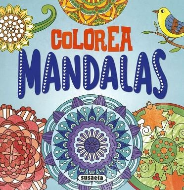 COLOREA MANDALAS | 9788467783643 | EDICIONES, SUSAETA