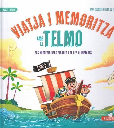 VIATJA I MEMORITZA AMB EL TELMO | 9788426734037 | GUERRERO, RAFA/DE TORO, BELÉN