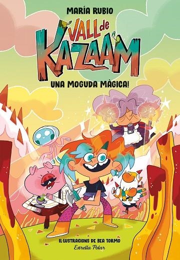 VALL DE KAZAAM 1. UNA MOGUDA MÀGICA! | 9788413891866 | RUBIO, MARÍA/TORMO, BEA