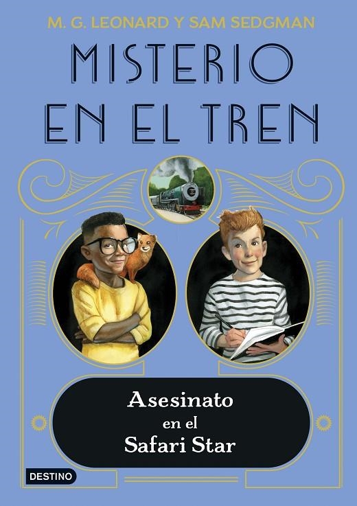 MISTERIO EN EL TREN 3. ASESINATO EN EL SAFARI STAR | 9788408254058 | LEONARD, M.G./SEDGMAN, SAM