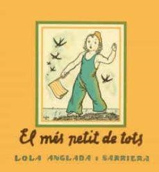 EL MÉS PETIT DE TOTS | 9788412270495 | ANGLADA, LOLA